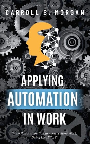Applying Automation in Work: