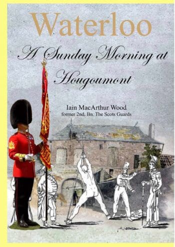 A Sunday Morning at Hougoumont