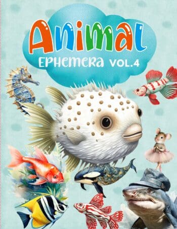 Animal Ephemera Book Vol.4