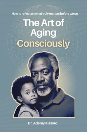 The Art of Aging Consciously