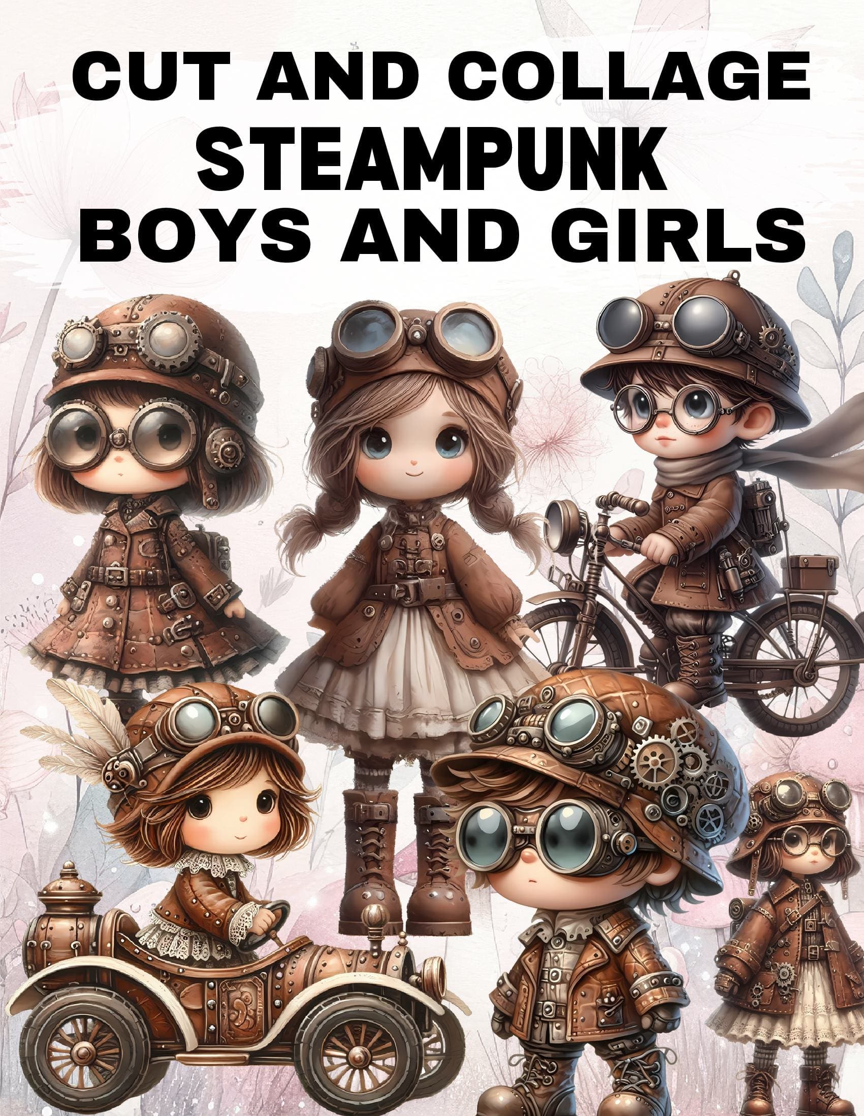 Steampunk Boys and Girls Cut and Collage Book