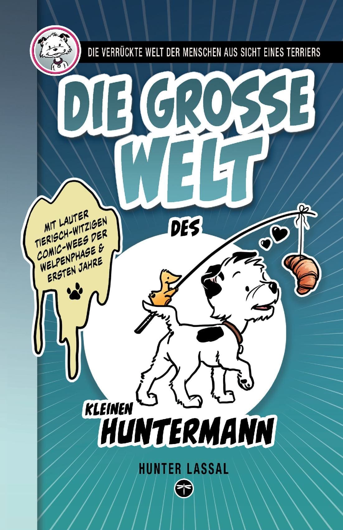 Die große Welt des kleinen Huntermann