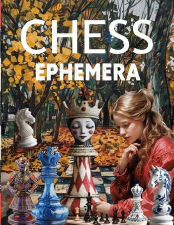 Chess Ephemera Book
