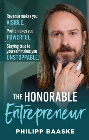 The Honorable Entrepreneur