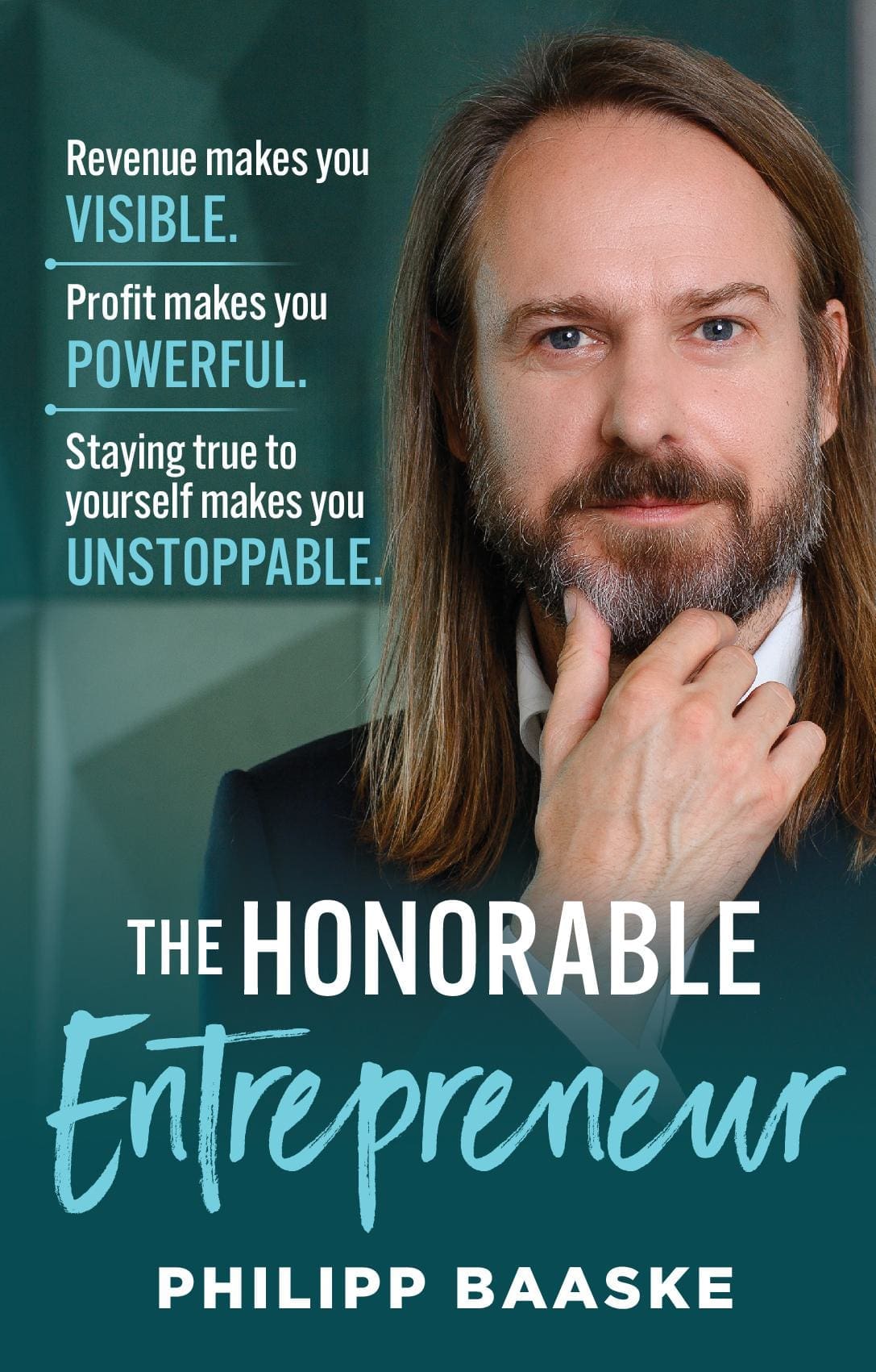 The Honorable Entrepreneur