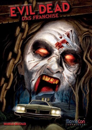 MovieCon Sonderband: Evil Dead – Das Franchise