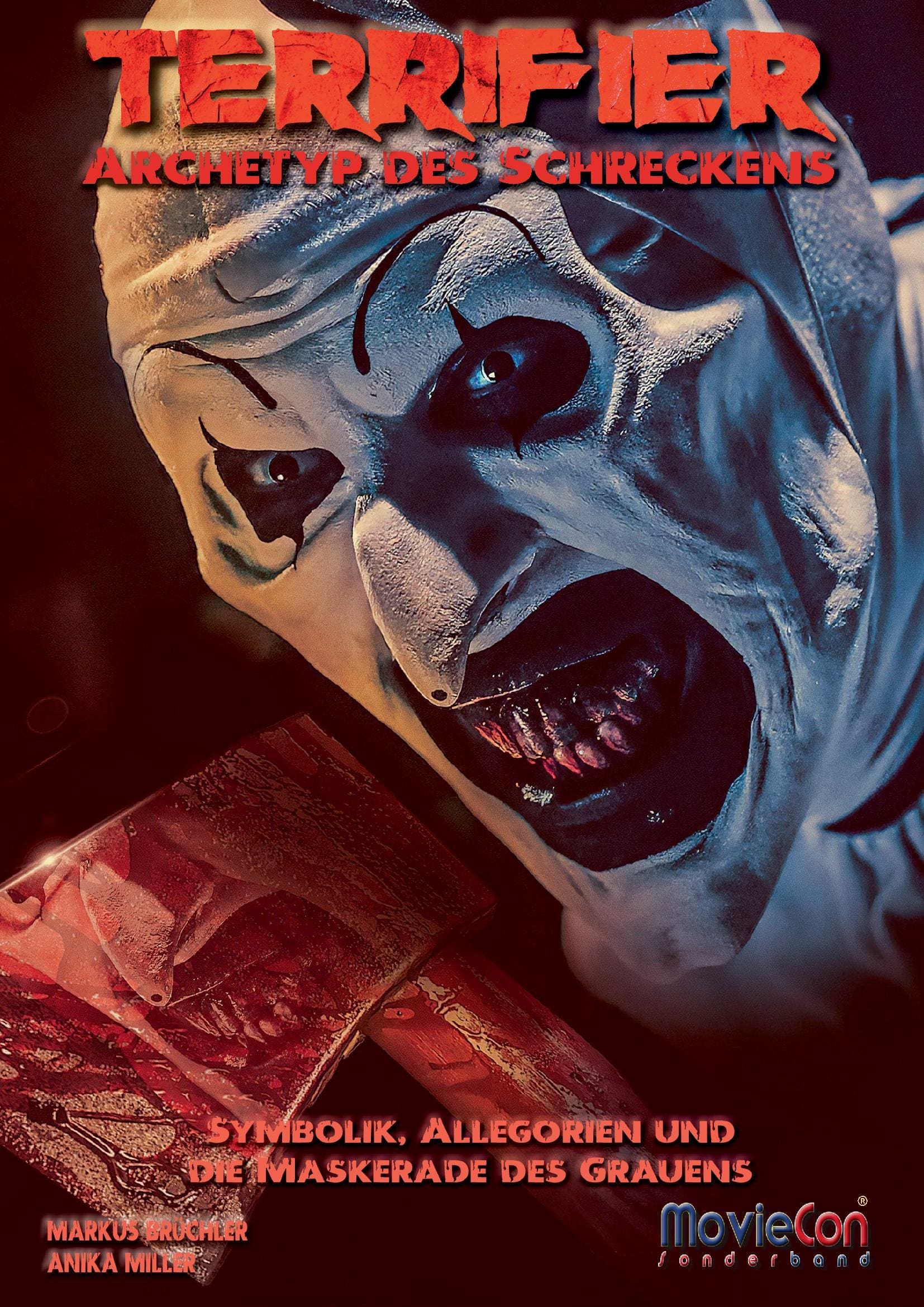 MovieCon Sonderband: Terrifier – Archetyp des Schreckens