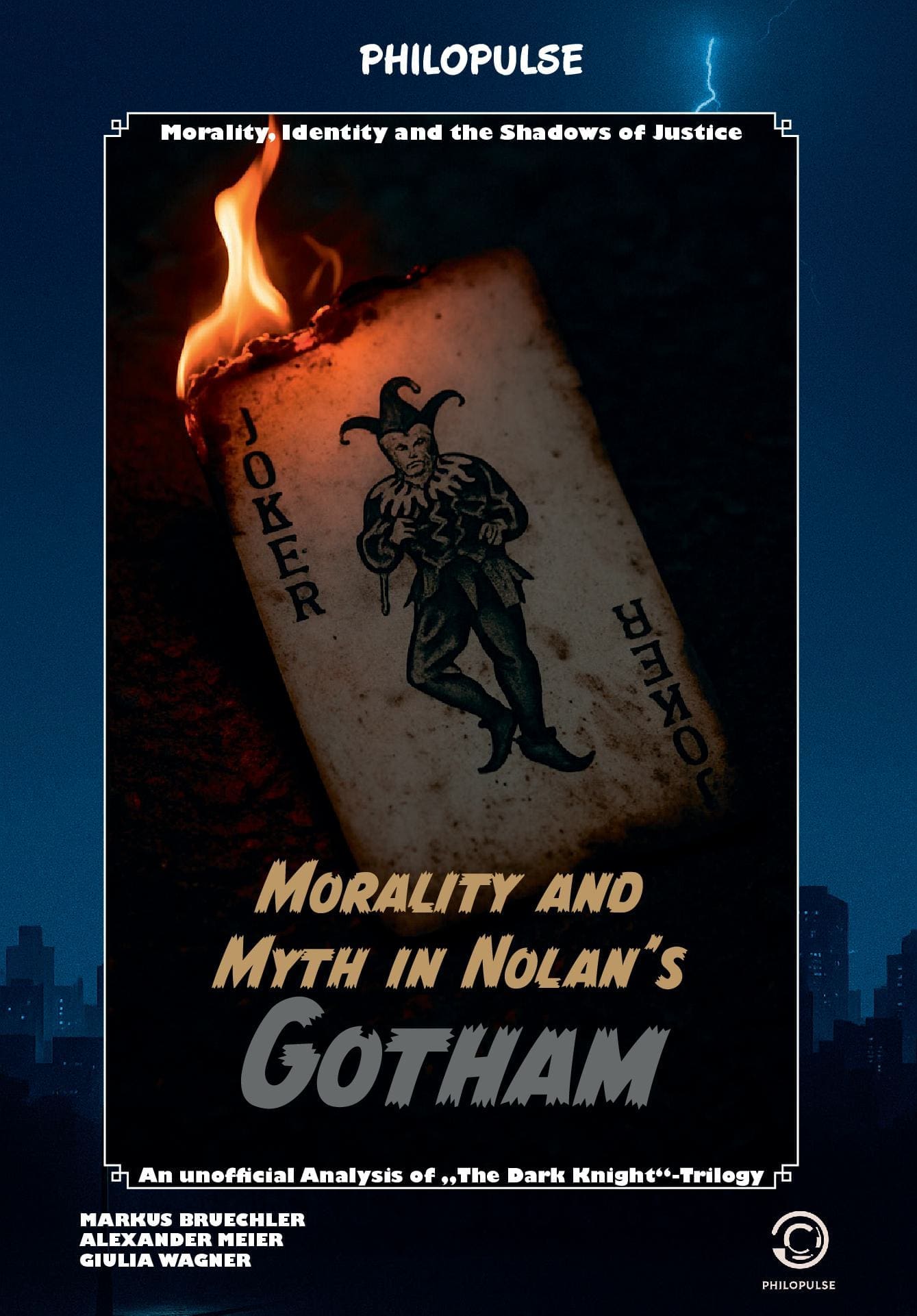 PhiloPulse Book: The Dark Knight - The Anatomy of a Myth