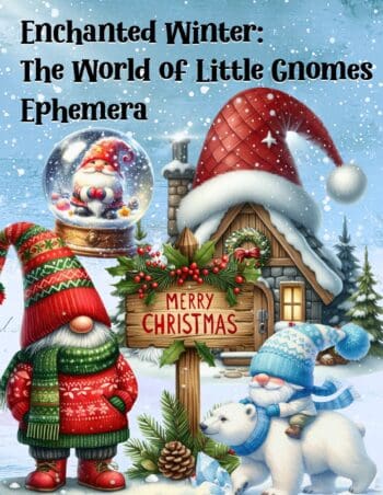Enchanted Winter: The World of Little Gnomes Ephemera Book