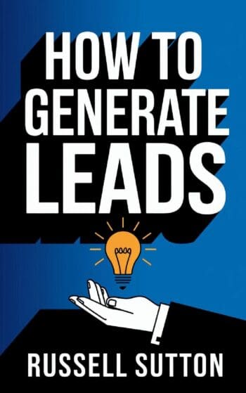 How to Generate Leads:::