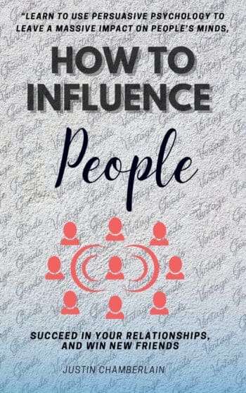 How to Influence People:::