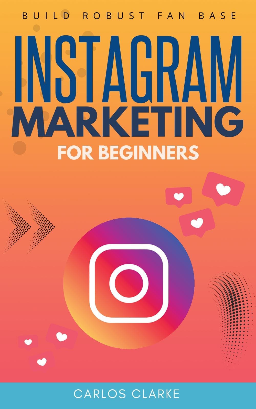Instagram Marketing For Beginners: