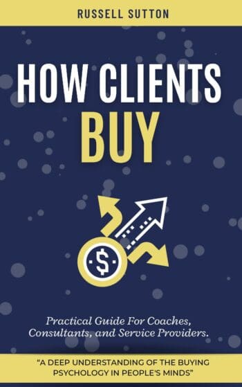 How Clients Buy?: