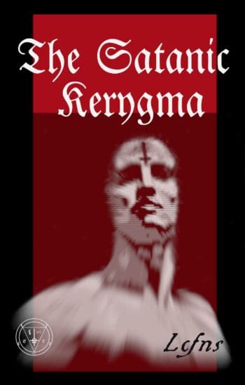 The Satanic Kerygma