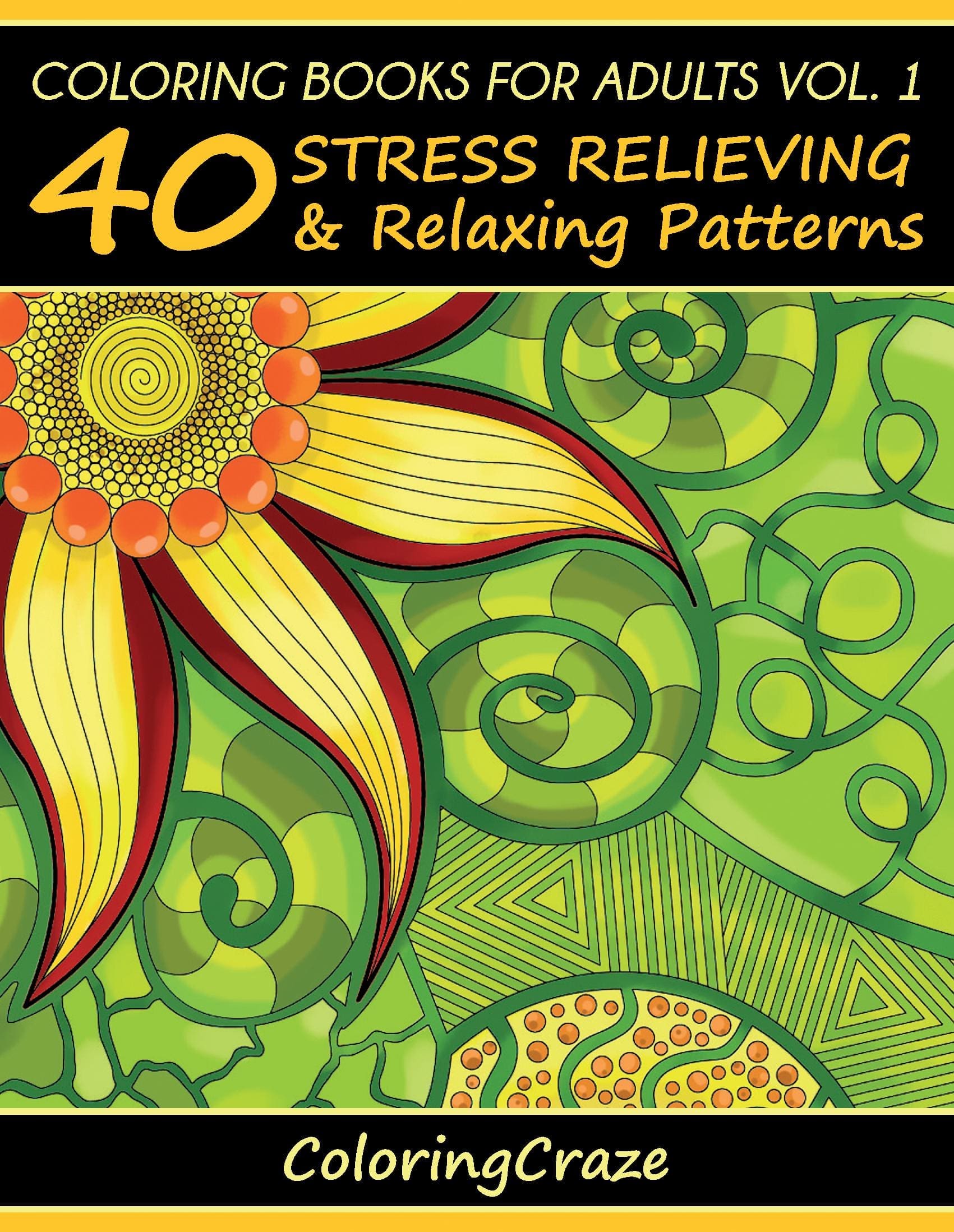 Coloring Books For Adults Volume 1