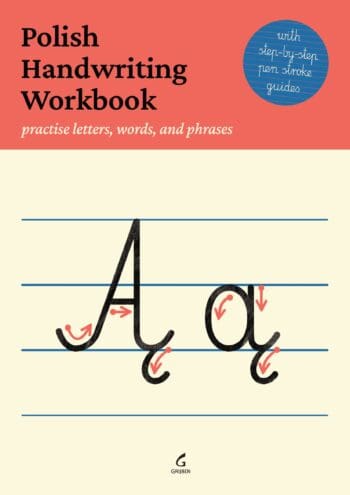 Polish Handwriting Workbook: Practise letters, words, and phrases