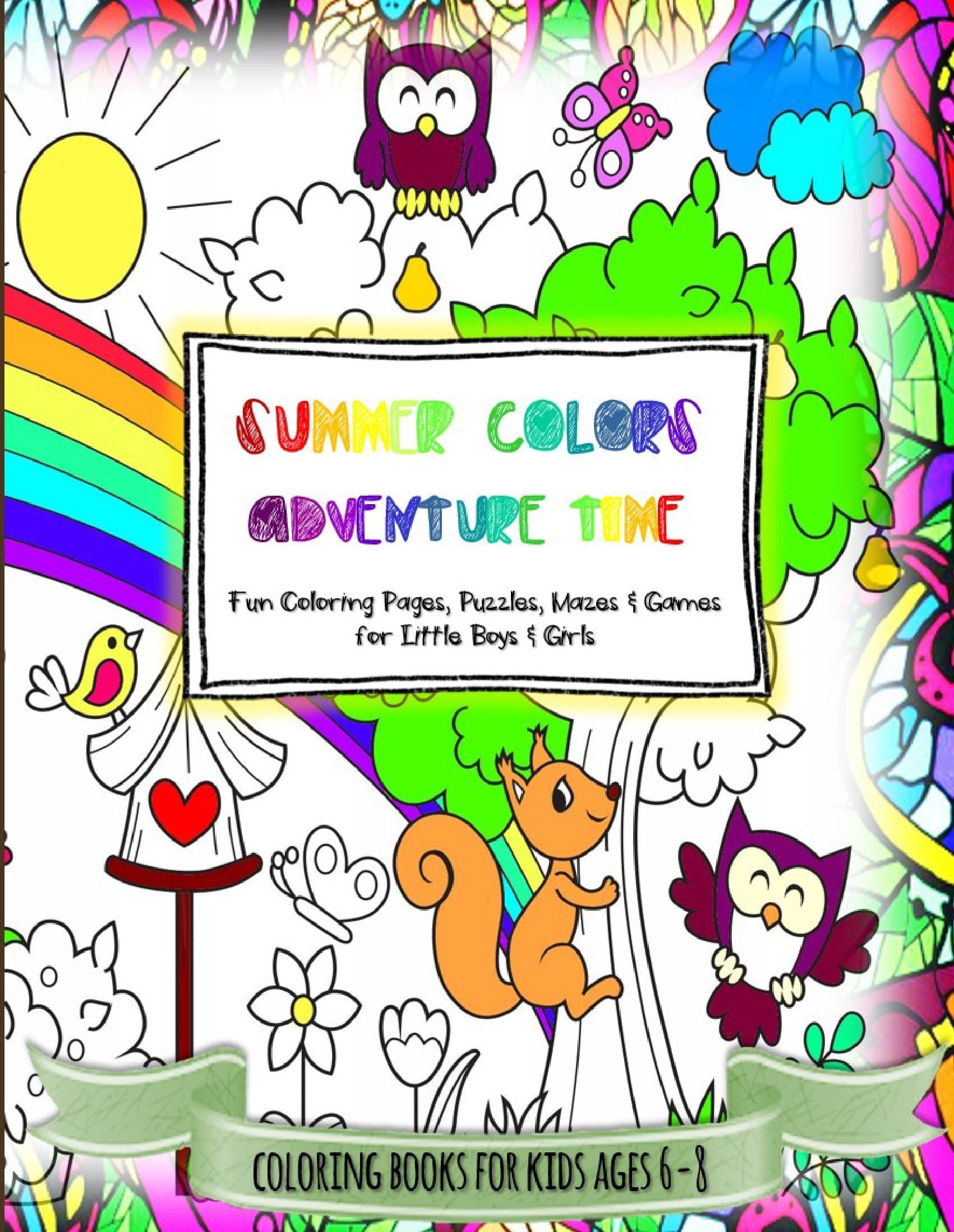 SUMMER COLORS ADVENTURE TIME Activity Book for Kids Ages 6-8