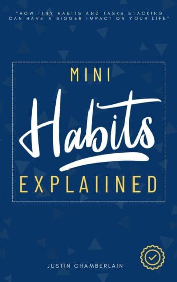 Mini Habits Explained: