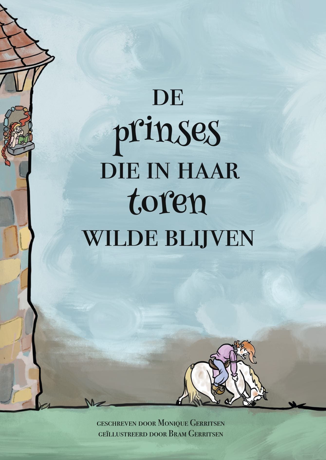 De Prinses Die In Haar Toren Wilde Blijven