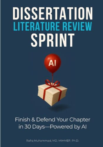 Dissertation Literature Review Sprint: Finish & Defend Your Chapter in 30 Days—Powered by AI
