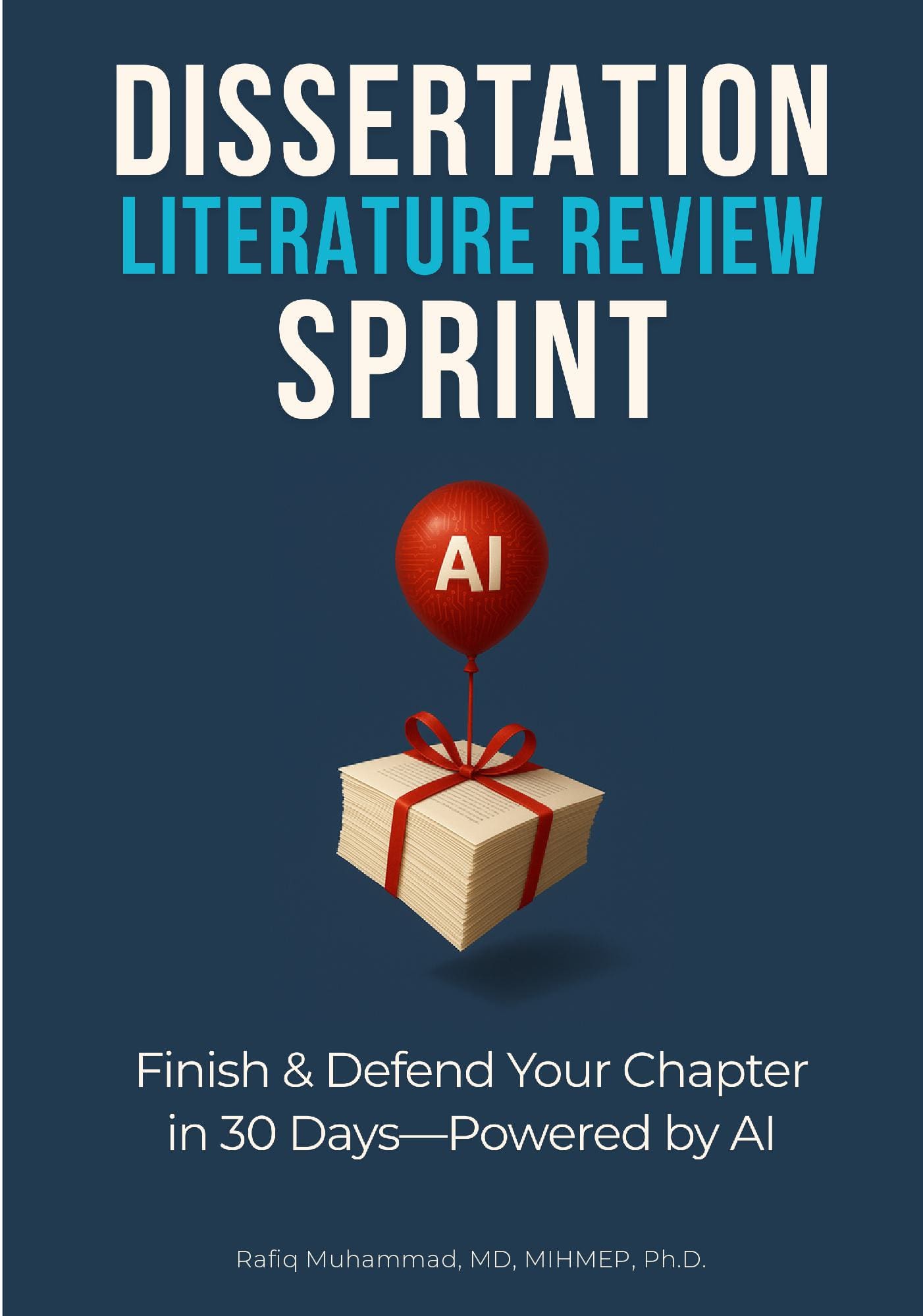 Dissertation Literature Review Sprint: Finish & Defend Your Chapter in 30 Days—Powered by AI