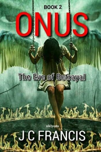 ONUS The Eve of Betrayal
