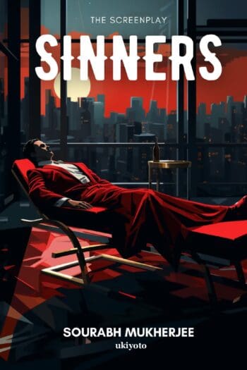 Sinners The Screenplay