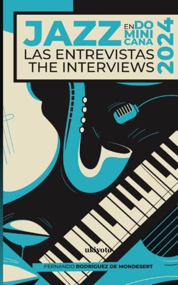 Jazz en Dominicana - Las Entrevistas 2024