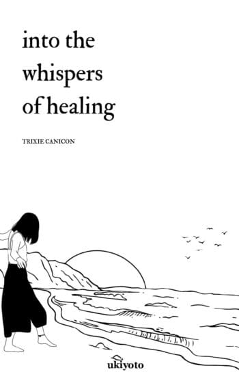 Into the Whispers of Healing