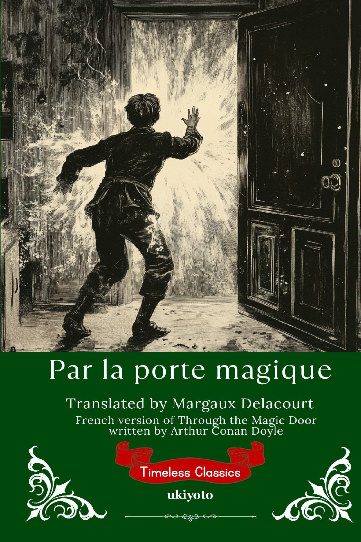 Par la porte magique | French Version of Through the Magic Door