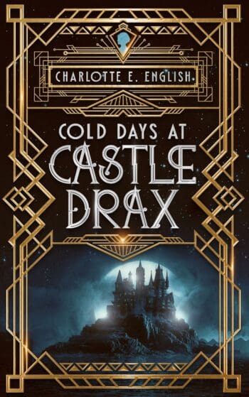 Cold Days at Castle Drax