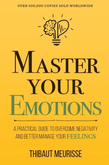 Master Your Emotions: