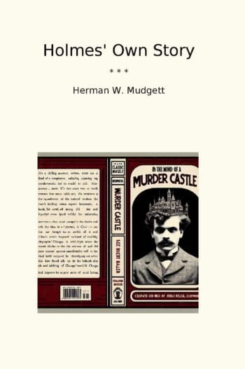 Holmes' Own Story