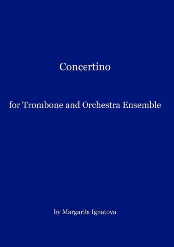 Concertino for Trombone and Orchestra Ensemble