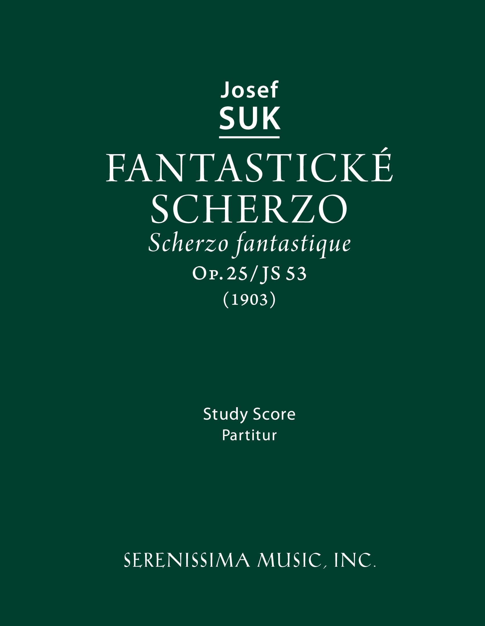 Fantasticke Scherzo, Op.25