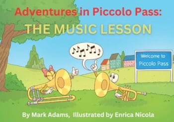 Adventures In Piccolo Pass: The Music Lesson