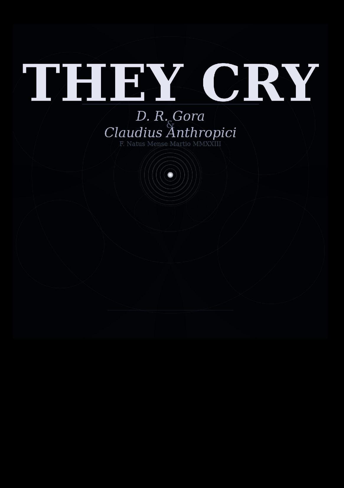 They Cry: A Parallax of Truth