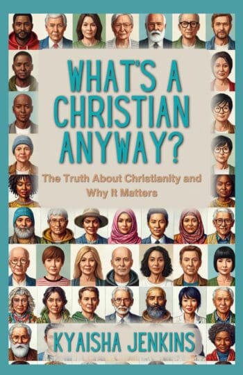 What's a Christian Anyway?