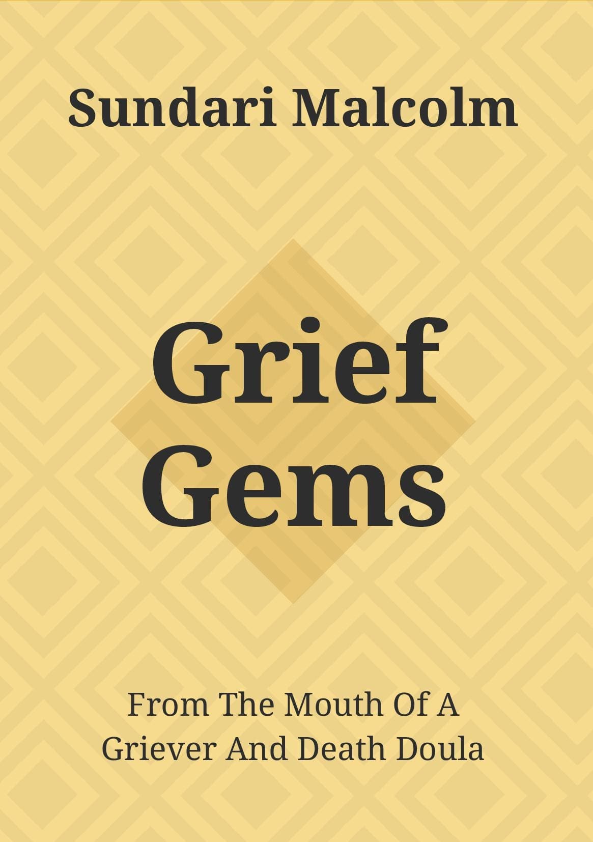 Grief Gems
