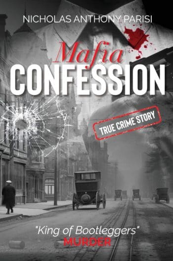 Mafia Confession: "King of Bootleggers" Murder