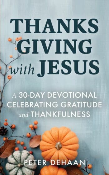 Thanksgiving with Jesus