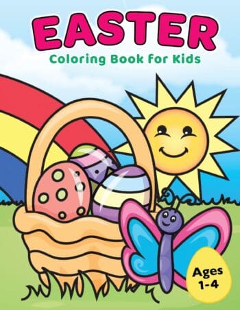 Easter Coloring Book for Kids Ages 1-4