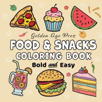 Food & Snacks Bold & Easy Coloring Book