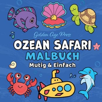 Ozean Safari Mutig & Einfach Malbuch