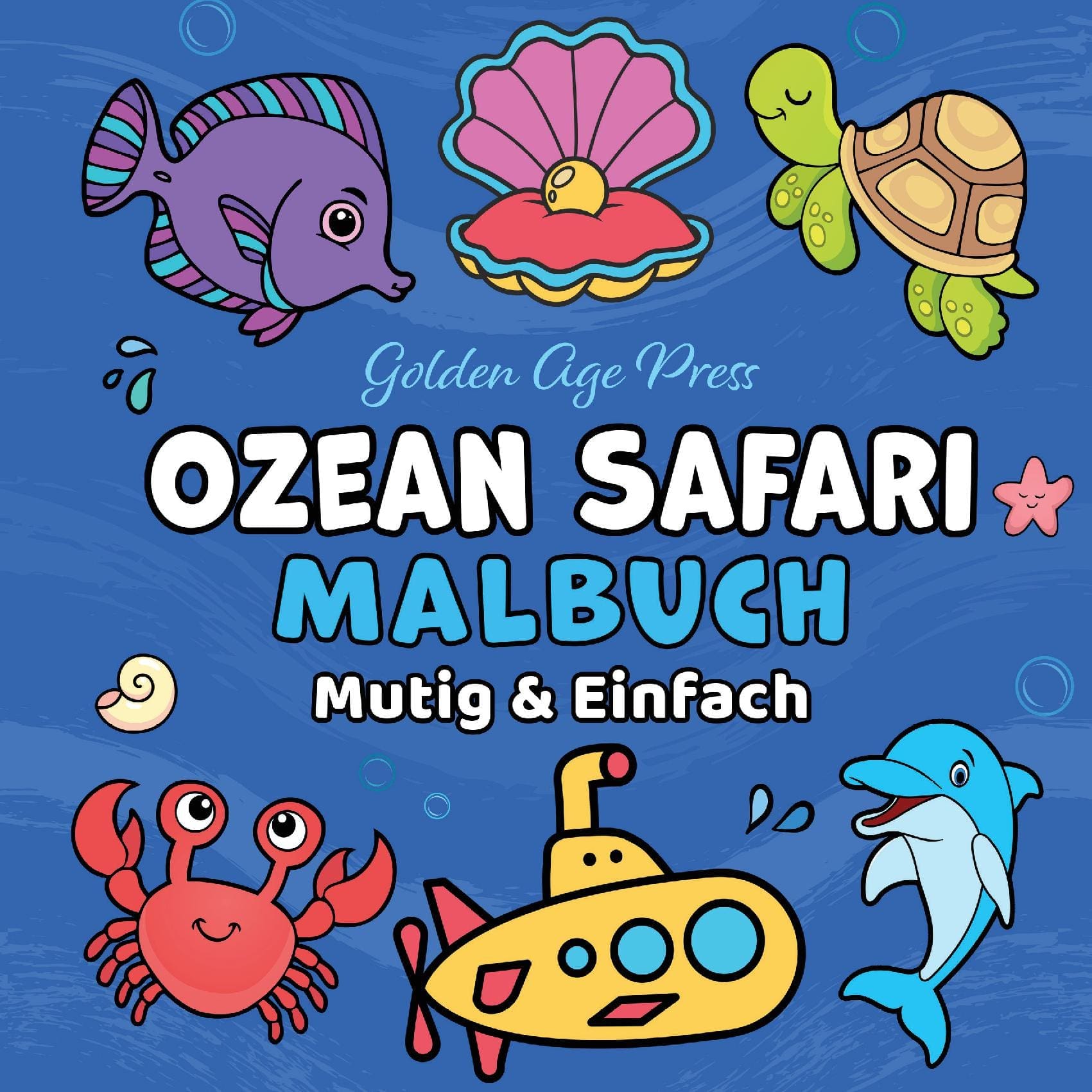 Ozean Safari Mutig & Einfach Malbuch