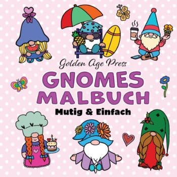 Gnomes Mutig & Einfach Malbuch