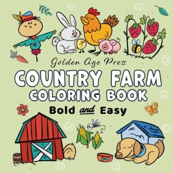 Country Farm Bold & Easy Coloring Book