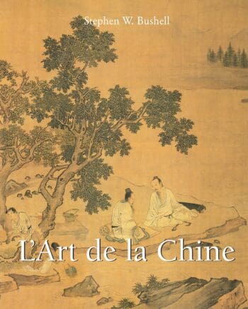 L’Art de la Chine