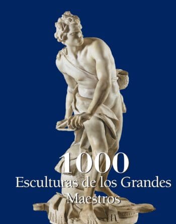 1000 Esculturas de los Grandes Maestros