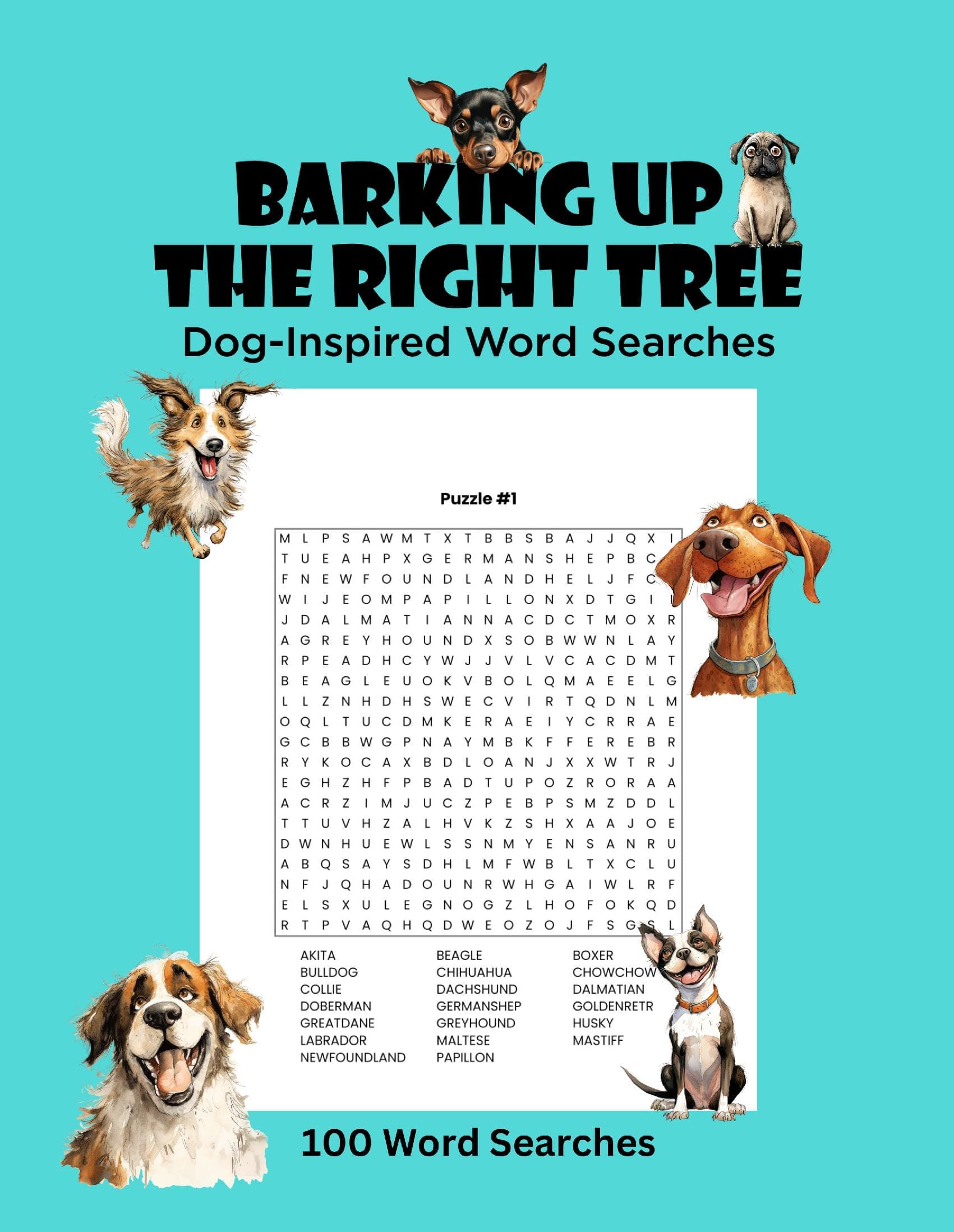 Barking Up the Right Tree